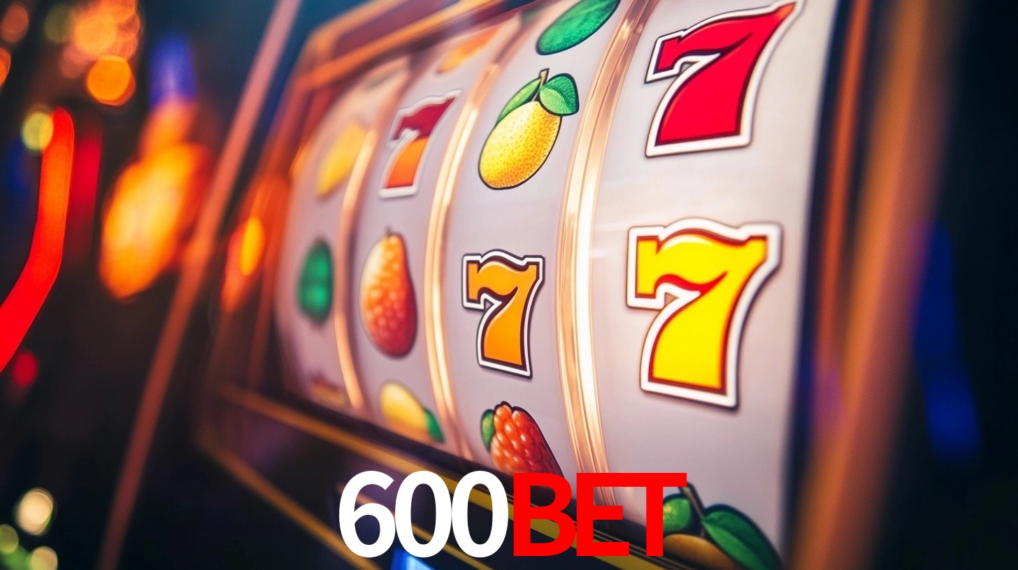 Explore as vantagens do 600bet: serviço profissional e confiabilidade